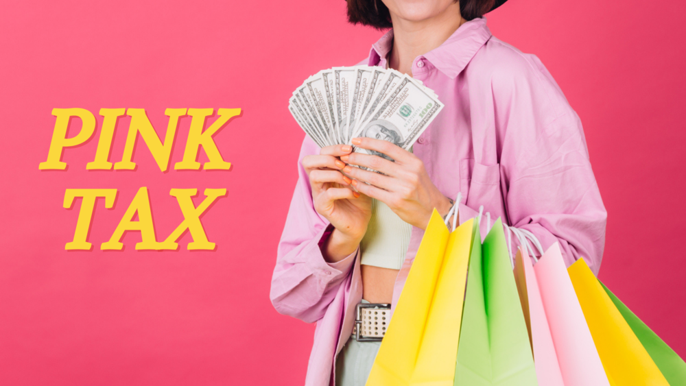 What is the “Pink Tax” and why is it problematic? Democratic Naari