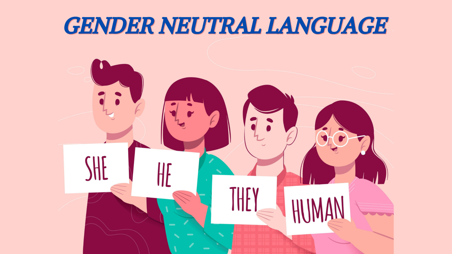 Gender Neutral Language And Why It Is Need Of The Hour Democratic Naari